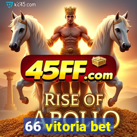 66 vitoria bet
